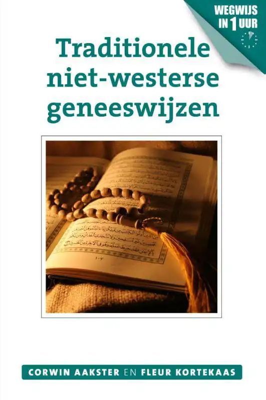 Traditionele Niet-Westerse Geneeswijzen - Deel I en II - AnkhHermes