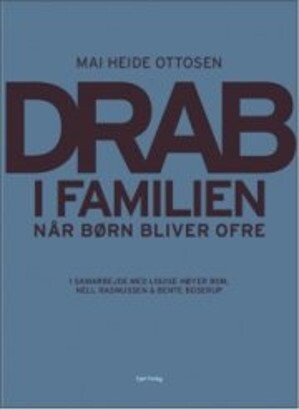 Drab I Familien - Nell Rasmussen - Bog