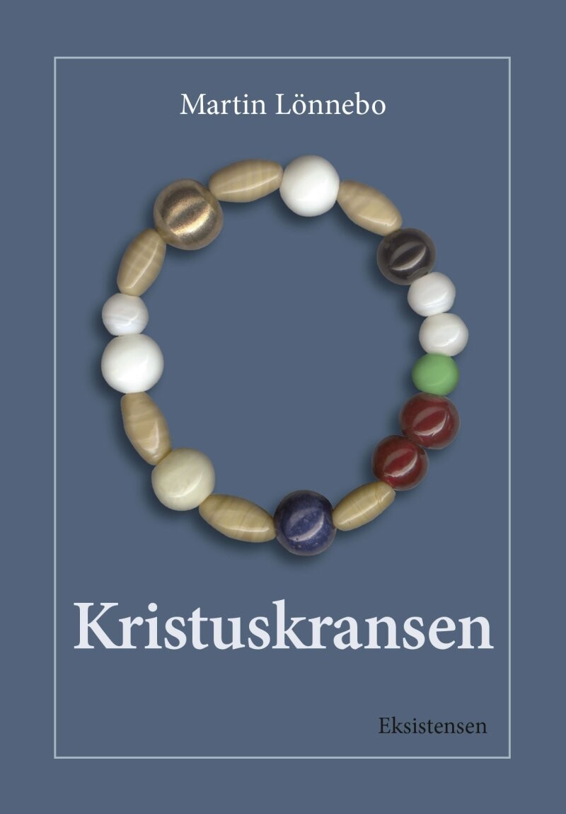 Kristuskransen, Bog - Martin Lönnebo - Bog