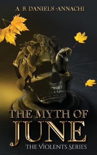 The Myth of June - The Violents 1 (Paperback)