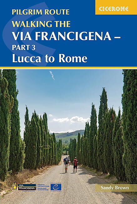 CICERONE - VIA FRANCIGENA PART 3 LUCCA TO ROME