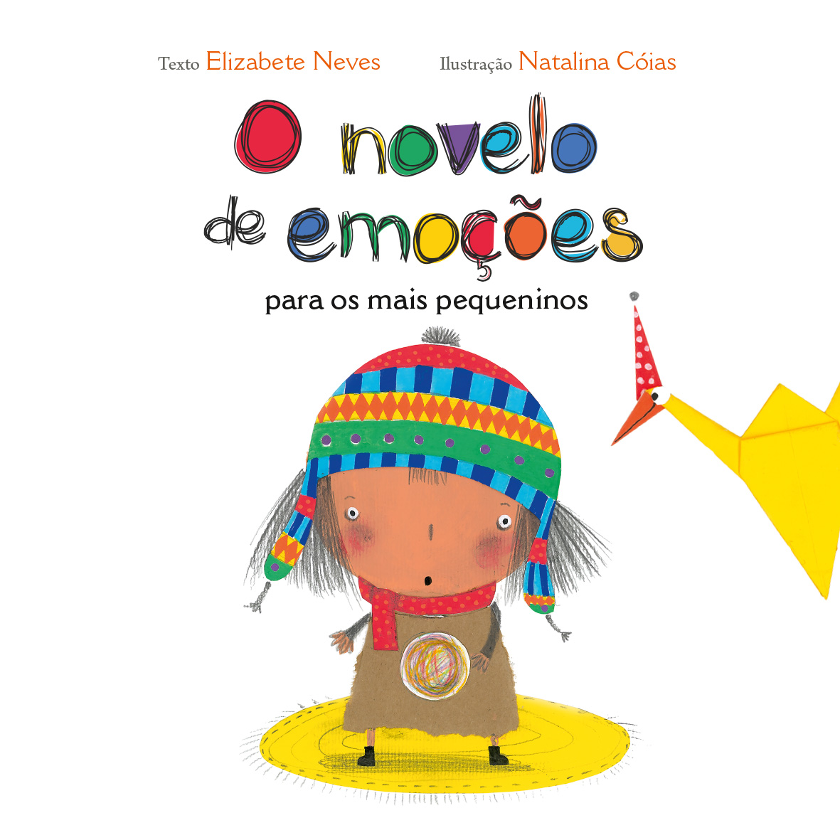 LIVRO O NOVELO DE EMOÇÕES PARA OS MAIS PEQUENINOS