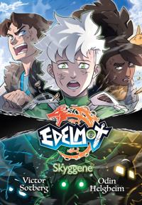 Skyggene; Edelmot del 3