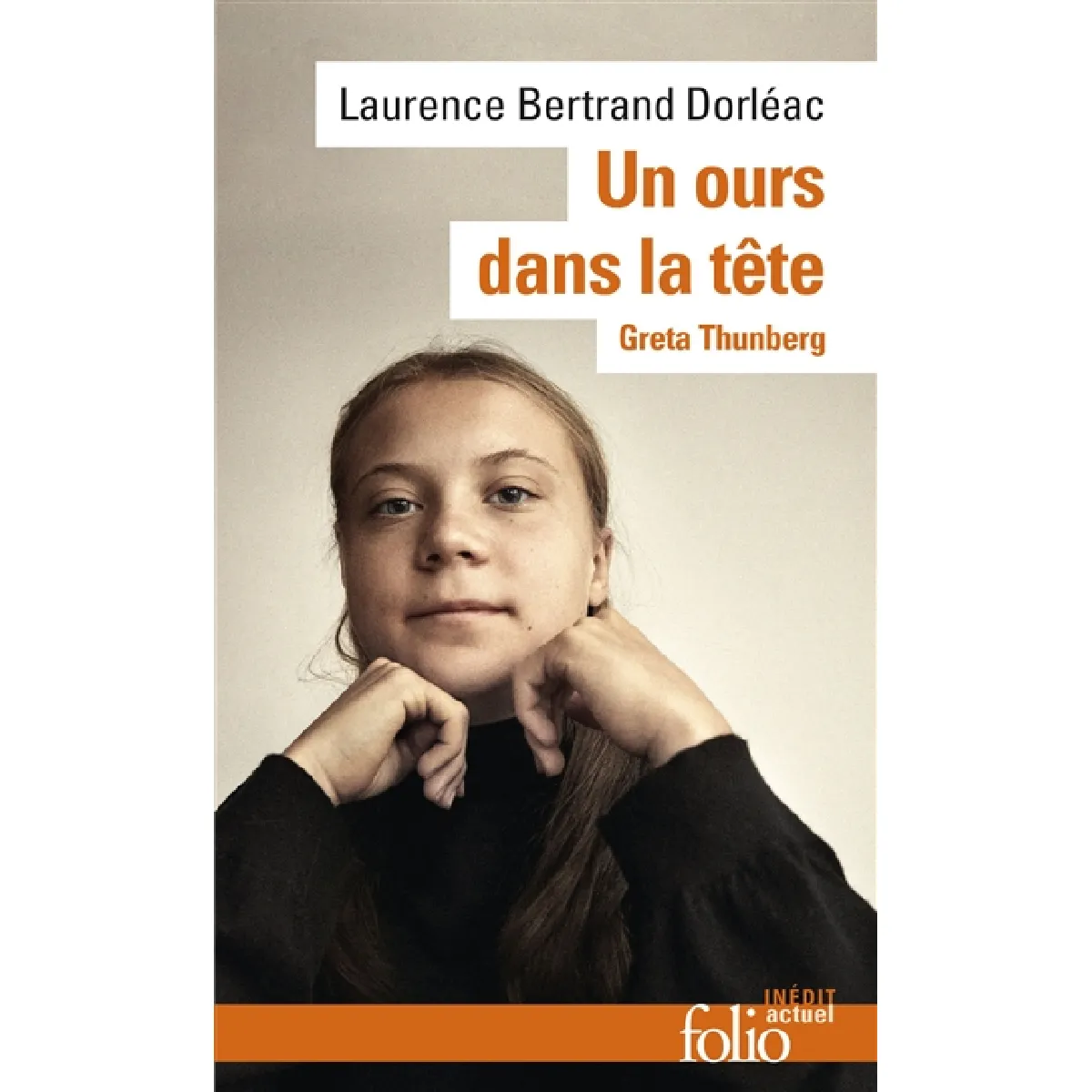 Un ours dans la tête : Greta Thunberg · Occasion