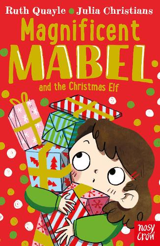 Magnificent Mabel and the Christmas Elf - Magnificent Mabel (Paperback)