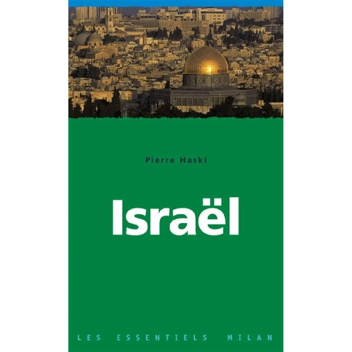 Israël : une histoire mouvementée · Occasion