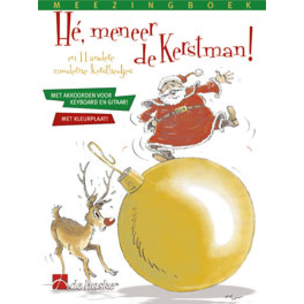 De Haske Hé, meneer de Kerstman! en 11 andere moderne kerstliedjes - songboek