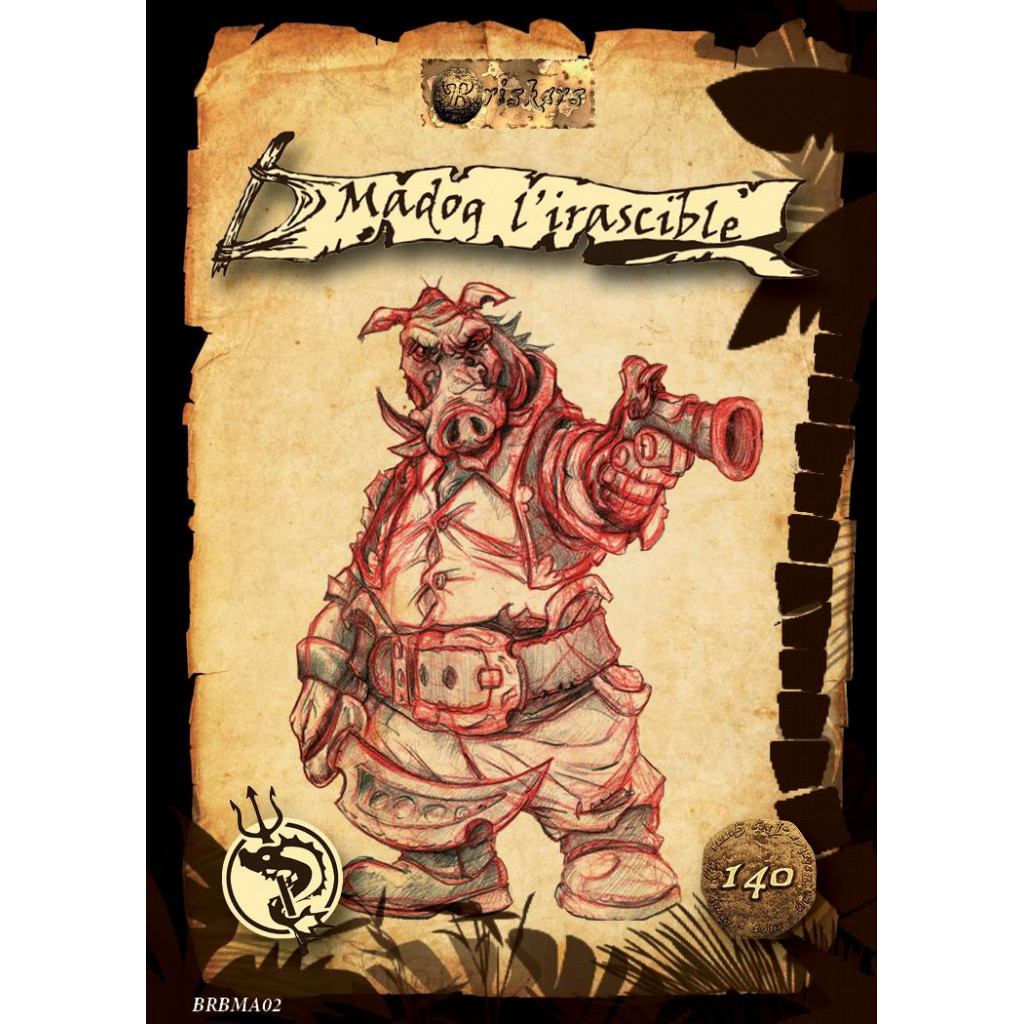 Briskars - Bannis - Madog l'Irascible