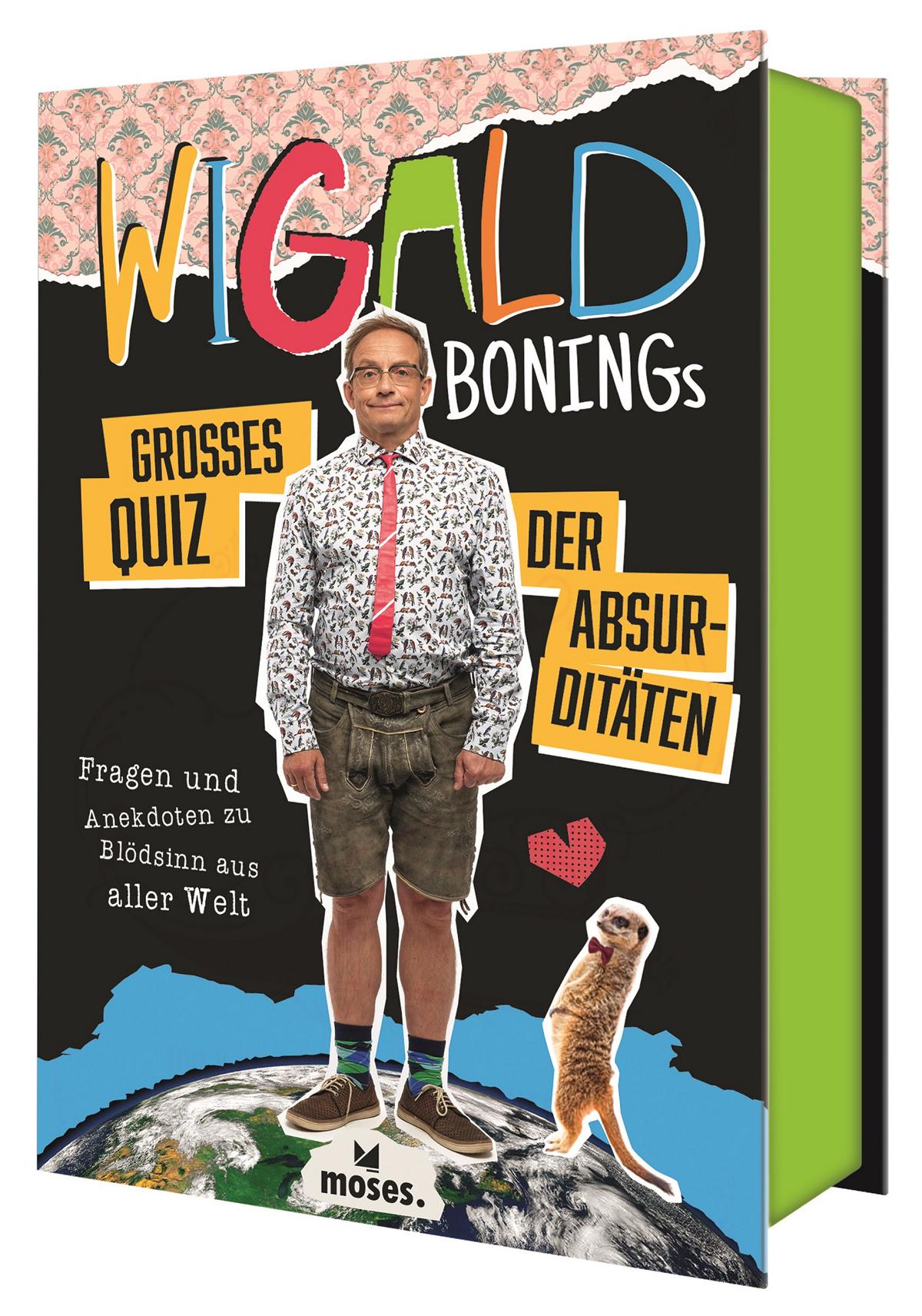 moses. Spielware Wigald Bonings grosses Quiz der Absurditaeten