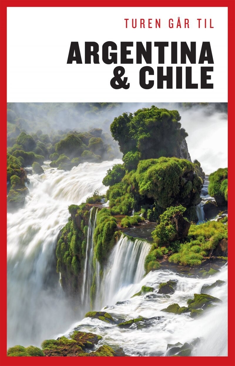 Turen Går Til Argentina & Chile - Rune V. Harritshøj - Bog