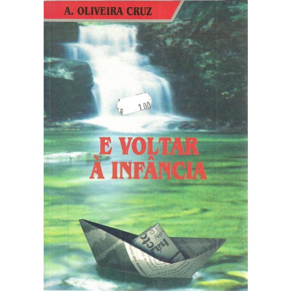 E Voltar à Infância