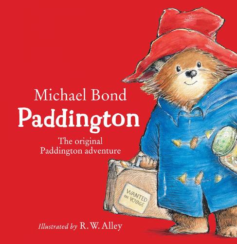 Paddington: The Original Paddington Adventure (Board book)