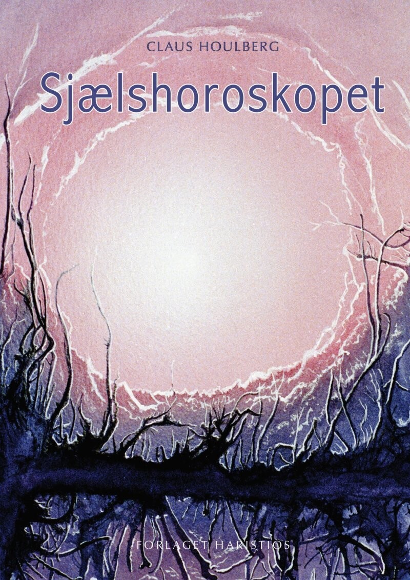 Sjælshoroskopet - Claus Houlberg - Bog