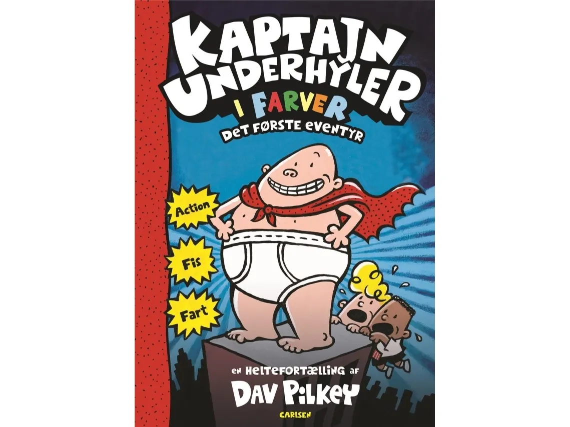 Kaptajn Underhyler i farver (1) - Det første eventyr | Dav Pilkey