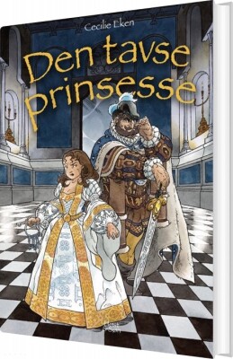Den Tavse Prinsesse - Det Levende Sværd 3 - Cecilie Eken - Bog