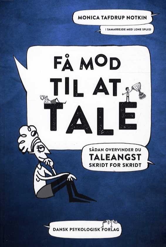 Få Mod Til At Tale - Monica Tafdrup Notkin - Bog