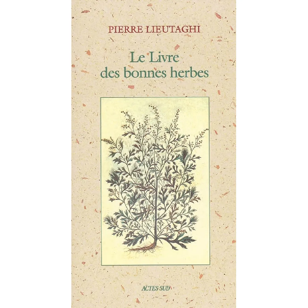 Le livre des bonnes herbes