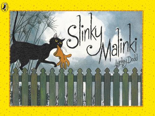 Slinky Malinki - Slinky Malinki (Paperback)
