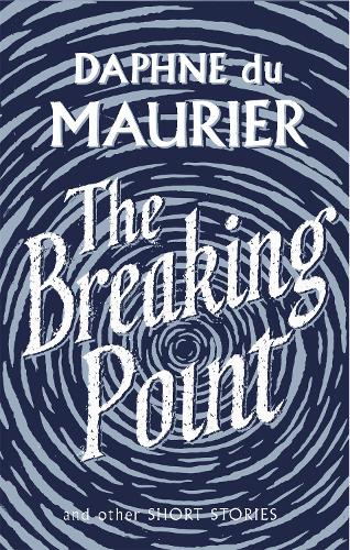 The Breaking Point: Short Stories - Virago Modern Classics (Paperback)