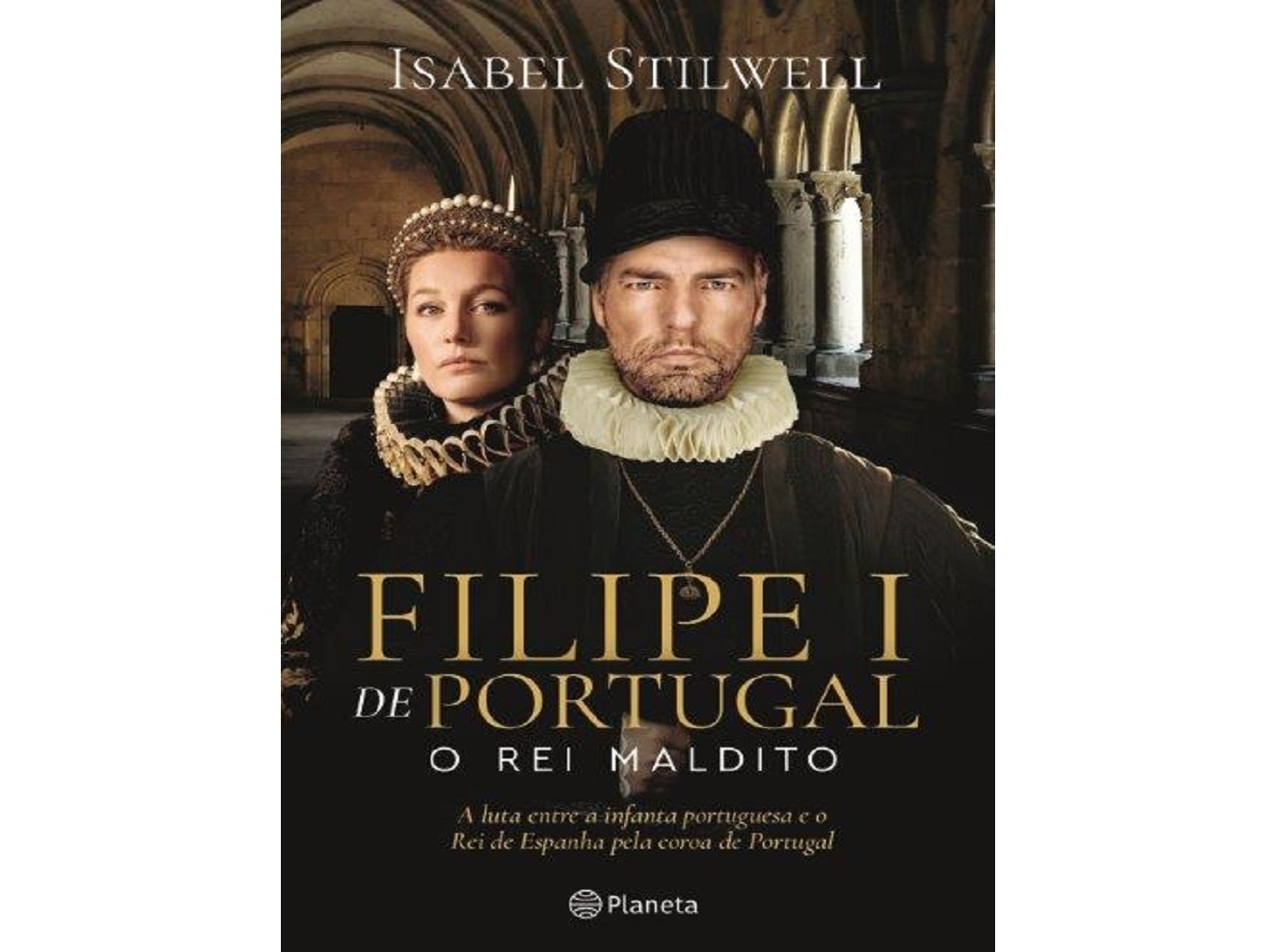 FILIPE I DE PORTUGAL - O REI MALDITO
