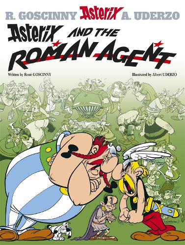 Asterix: Asterix and The Roman Agent: Album 15 - Asterix (Paperback)
