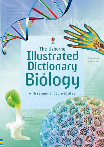 Usborne Illustrated Dictionary of Biology - Illustrated Dictionaries and Thesauruses (Paperback)