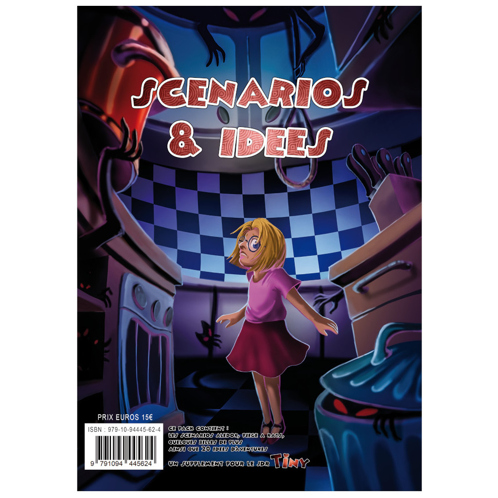 Tiny - Scénarios & Idées