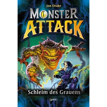 Arena Monster Attack Band 2 - Schleim des Grauens