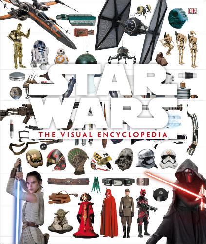 Star Wars The Visual Encyclopedia (Hardback)