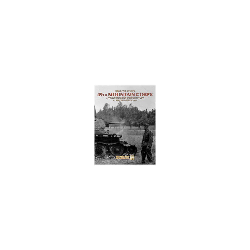 Panzer Grenadier - Fire in the Steppe: 49th Mountain Corps