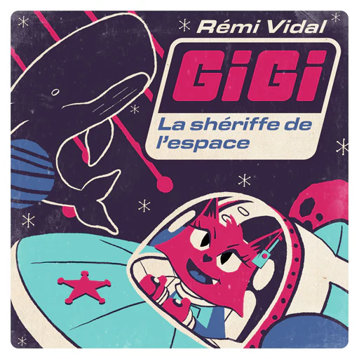 Gigi, la shériffe de l'espace