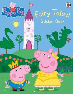 Peppa Pig: Fairy Tales! Sticker Book - Peppa Pig (Paperback)