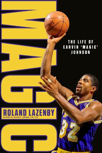 MAGIC: The Life of Earvin agic' Johnson (Paperback)