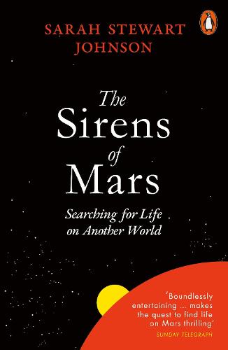 The Sirens of Mars: Searching for Life on Another World (Paperback)