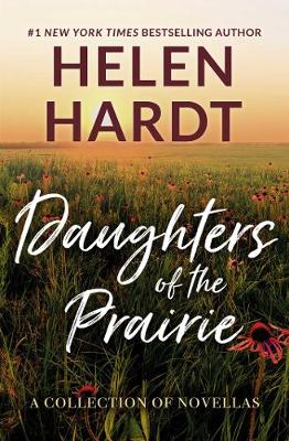 Daughters of the Prairie: A Collection of Novellas (Paperback)