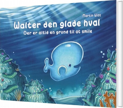 Walter Den Glade Hval - Martin Witt - Bog
