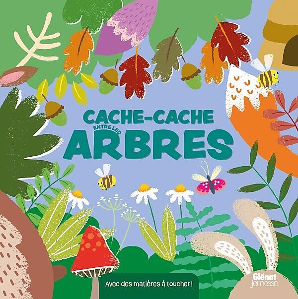 GLENAT - CACHE CACHE ENTRE LES ARBRES