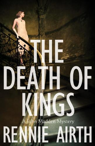 The Death of Kings - Inspector Madden series (Paperback)