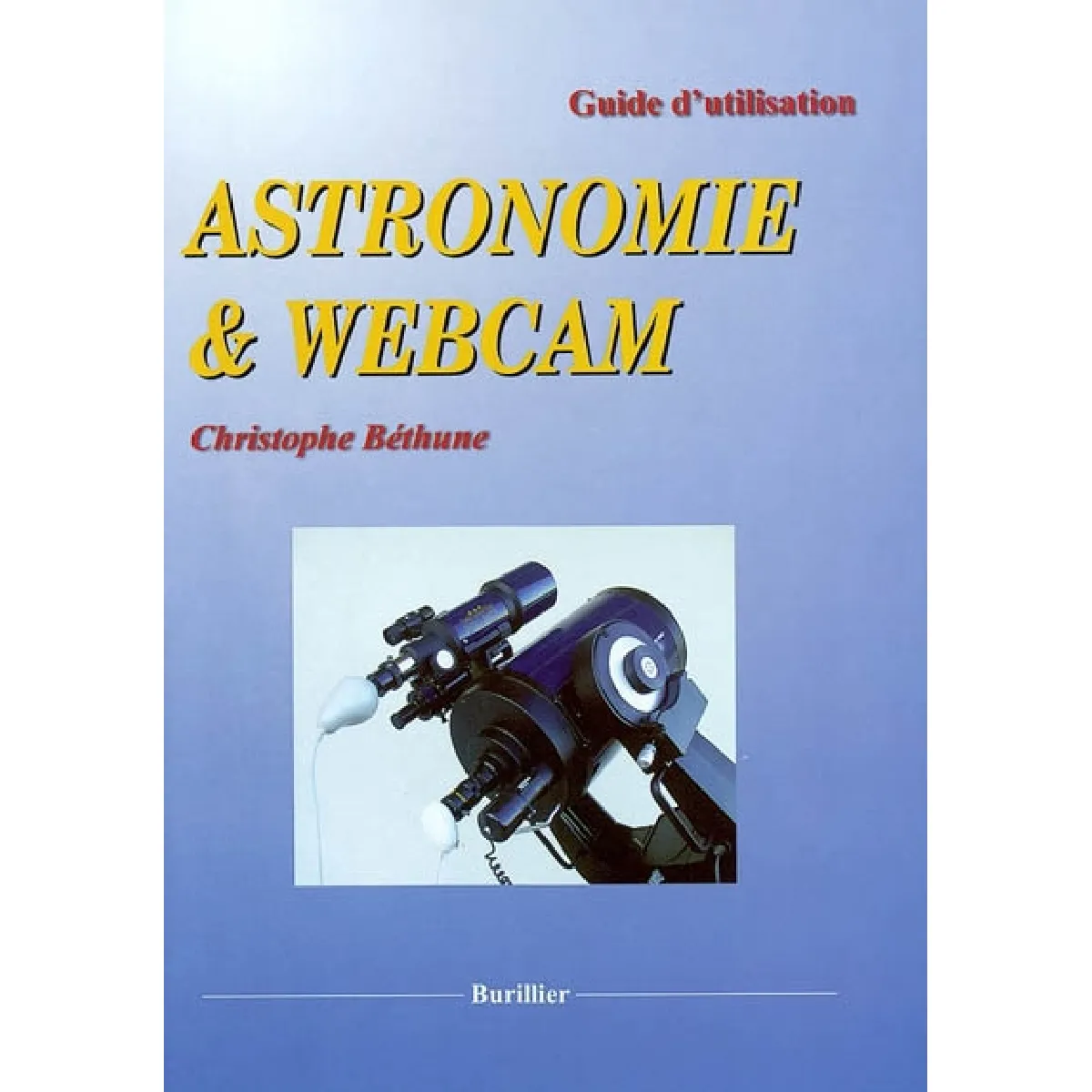 Astronomie et webcam · Occasion