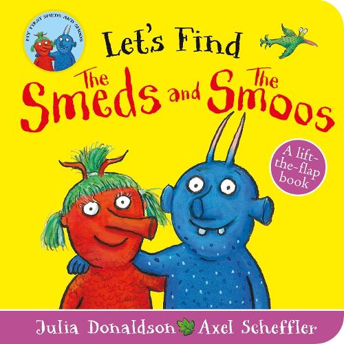 Let's Find Smeds and Smoos (Board book)