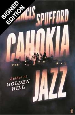 Cahokia Jazz: Signed Edition (Hardback)