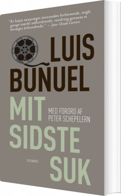 Mit Sidste Suk - Luis Buñuel - Bog