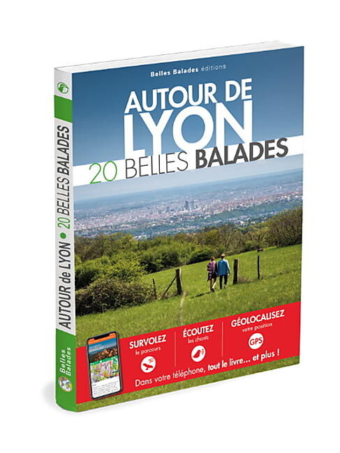 EDITIONS DAKOTA - AUTOUR DE LYON 20 BELLES BALADES