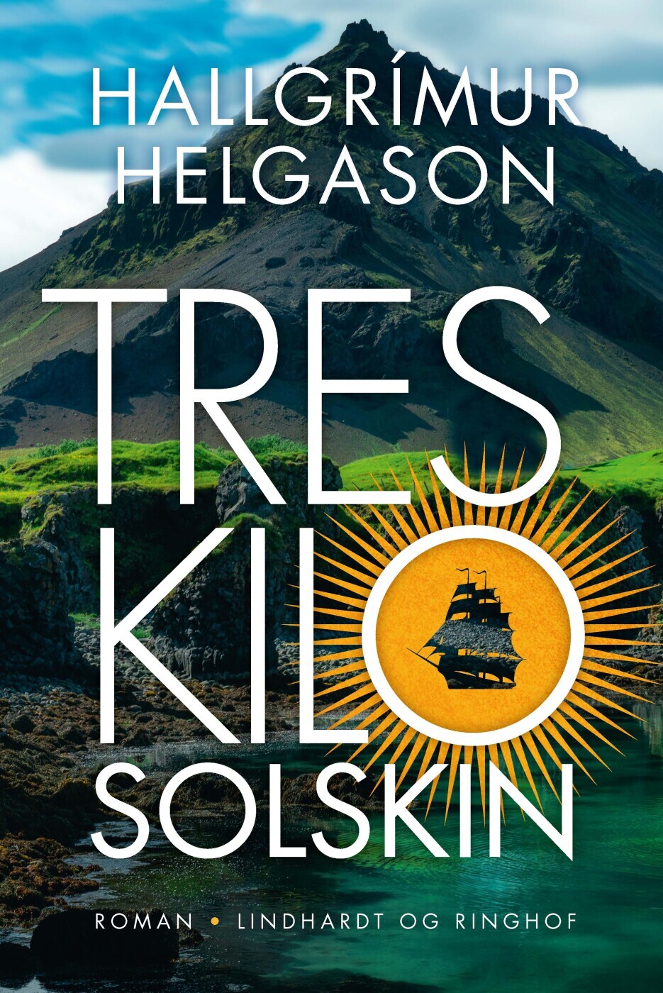 Tres Kilo Solskin - Hallgrímur Helgason - Bog