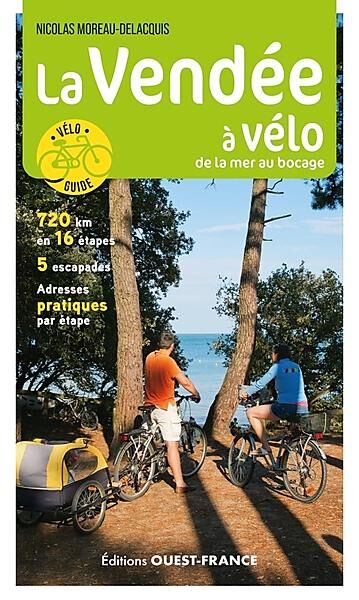 OUEST FRANCE - LA VENDEE A VELO