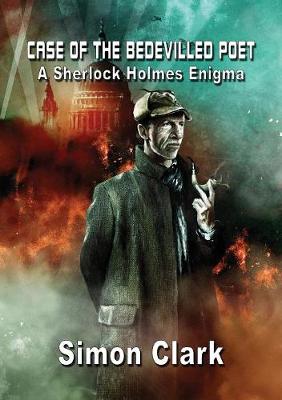 Case of the Bedevilled Poet: A Sherlock Holmes Enigma - Newcon Press Novellas 1 (Hardback)