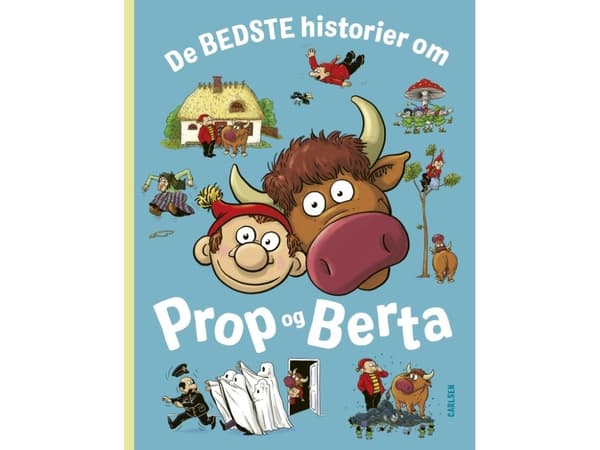 De bedste historier om Prop og Berta | Bent Solhof;Kim Ace | Språk: Dansk