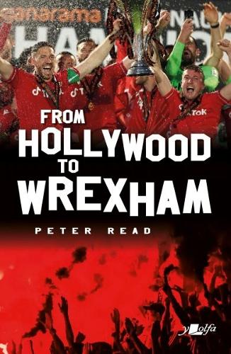 From Hollywood to Wrexham (Paperback)