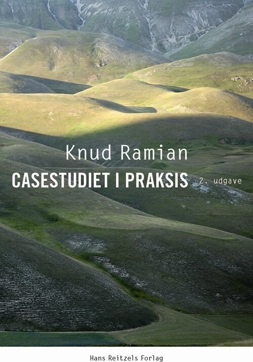 Casestudiet I Praksis - Knud Ramian - Bog