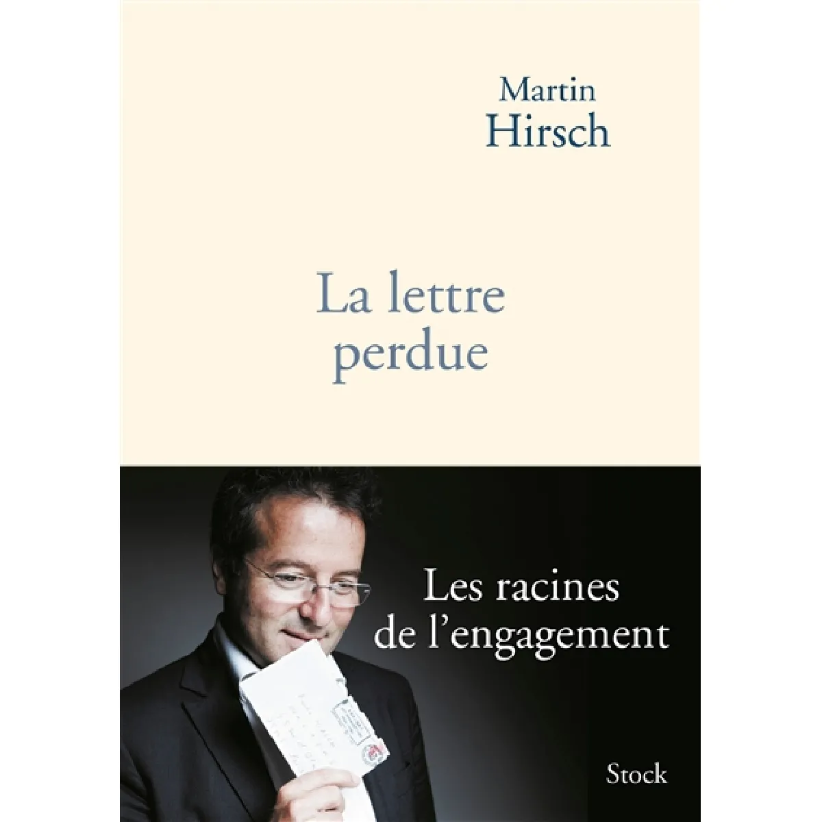 La lettre perdue : les racines de l'engagement · Occasion